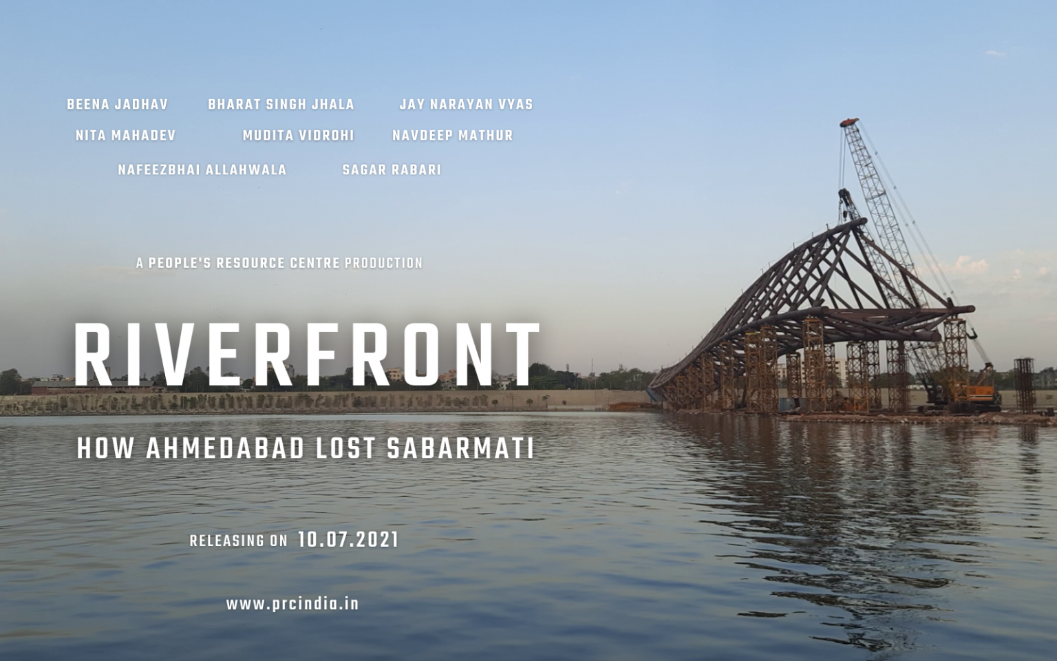 Riverfront How Ahmedabad Lost Sabarmati People's Resource Centre